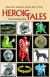 McMahon, Agnes: Heroic Tales from the Ulster Cycle McMahon, Agnes: Heroic Tales from the Ulster Cycle