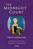 Merriman, Brian: The Midnight Court Merriman, Brian: The Midnight Court