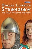 Llywelyn, Morgan: Strongbow Llywelyn, Morgan: Strongbow