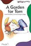 Leavy, Una: A Garden for Tom