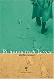 Wallace, Martin: Famous Irish Lives Wallace, Martin: Famous Irish Lives