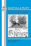Kennedy, E.C.: Martial and Pliny: Selections from Martial and Pliny the Younger Kennedy, E.C.: Martial and Pliny: Selections from Martial and Pliny the Younger