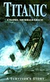 Gracie, Archibald: Titanic