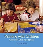 Muller, Brunhild: Painting With Children