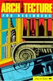 Hellman, Louis: Architecture for Beginners Hellman, Louis: Architecture for Beginners
