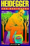 Lemay, Eric C.: Heiddeger for Beginners Lemay, Eric C.: Heiddeger for Beginners