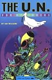 Williams, Ian: United Nations for Beginners