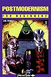Powell, James N.: Postmodernism for Beginners Powell, James N.: Postmodernism for Beginners