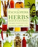 Ortiz, Elisabeth Lambert: Encyclopedia of Herbs, Spices and Flavourings Ortiz, Elisabeth Lambert: Encyclopedia of Herbs, Spices and Flavourings