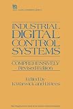 Warwick, K.: Industrial Digital Control Systems Warwick, K.: Industrial Digital Control Systems
