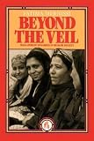 Mernissi, Fatima: Beyond the Veil: Male-Female Dynamics in a Modern Muslim Society Mernissi, Fatima: Beyond the Veil: Male-Female Dynamics in a Modern Muslim Society