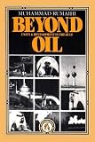 Rumaihi, Muhammad: Beyond Oil: Unity and Development in the