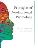 Harris, Margaret: Principles of Developmental Psychology Harris, Margaret: Principles of Developmental Psychology