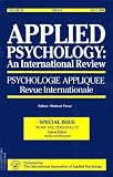 Work And Personality: A Special Issue Of The Journal Applied Psychology, An International Review (0863779484) by Nicholson, Nigel Nicholson, Nigel: Work And Personality: A Special Issue Of The Journal Applied Psychology, An International Review