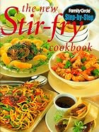 The New Stir-fry Cookbook (Step-by-step) by…