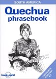 Wright, Ronald: Lonely Planet Quechua: Phrasebook Wright, Ronald: Lonely Planet Quechua: Phrasebook