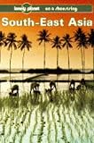 Turner, Peter: Lonely Planet South East Asia Turner, Peter: Lonely Planet South East Asia