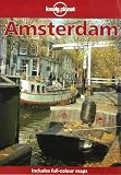 Driesum, Rob Van: Lonely Planet Amsterdam: City Guide Driesum, Rob Van: Lonely Planet Amsterdam: City Guide