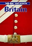 Everist, Richard: Lonely Planet Britain Everist, Richard: Lonely Planet Britain