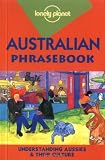 Butler, Sue: Lonely Planet Australian Phrasebook Butler, Sue: Lonely Planet Australian Phrasebook
