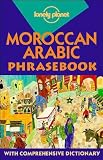 Bacon, Dan: Lonely Planet Moroccan Arabic Phrasebook Bacon, Dan: Lonely Planet Moroccan Arabic Phrasebook