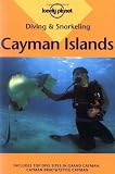 Pierce, Jean: Lonely Planet Diving and Snorkeling Cayman Islands Pierce, Jean: Lonely Planet Diving and Snorkeling Cayman Islands