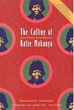 McCord, Margaret: The Calling of Katie Makanya McCord, Margaret: The Calling of Katie Makanya