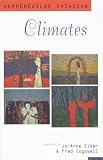 Chiasson, Hermeneglide: Climates Chiasson, Hermeneglide: Climates