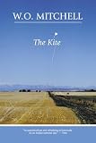Mitchell, William Ormond: The Kite