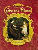 Kalman, Bobbie: 19th Century Girls & Women