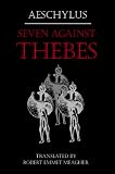 Aeschylus: Seven Against Thebes