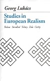 Lukacs: Studies in European Realism Lukacs: Studies in European Realism