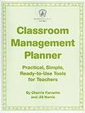 Farnette, Cherrie: Classroom Management Planner: Practical, Simple, Ready-to -use Tools for Teachers Farnette, Cherrie: Classroom Management Planner: Practical, Simple, Ready-to -use Tools for Teachers