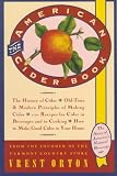 Orton, Vrest: The American Cider Book: The Story of America's Natural Beverage