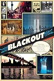 Goodman, James: Blackout Goodman, James: Blackout