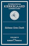 Perkins, Robert L.: Sickness Unto Death