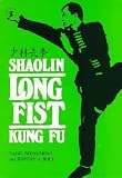 Jwing-Ming, Yang: Shaolin Long Fist Kung-Fu