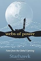 Webs of Power: Notes from the Global&hellip;