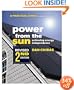 Power from the Sun: A Practical Guide to Solar Electricity