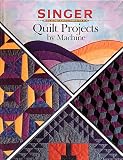 Creative Publishing international Editors: Quilt Projects by Machine