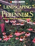 Rickard, John M.: Landscaping With Perennials: Flowering Plants & Shrubs for Home Gardens