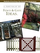 A portfolio of fence & gate ideas