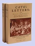 Trenchard, John: Cato's Letters or Essays on Liberty, Civil and Religious, and Other Impor Tant Subjects: Four Volumes in Two