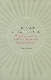 Colbourn, H. Trevor: The Lamp of Experience: Whig History and the Intellectual Origins of the American Revolution