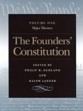 Kurland, Philip: The Founders' Constitution Kurland, Philip: The Founders' Constitution