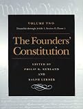 Kurland, Philip B.: The Founders' Constitution: Preamble Through Article 1, Section 8, Clause 4 Kurland, Philip B.: The Founders' Constitution: Preamble Through Article 1, Section 8, Clause 4