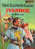 Scott, Walter: Ivanhoe Scott, Walter: Ivanhoe