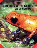 Coborn, John: Frogs and Toads As a New Pet