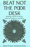 Ponsot, Marie: Beat Not the Poor Desk