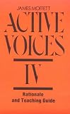 Moffett, James: Active Voices IV